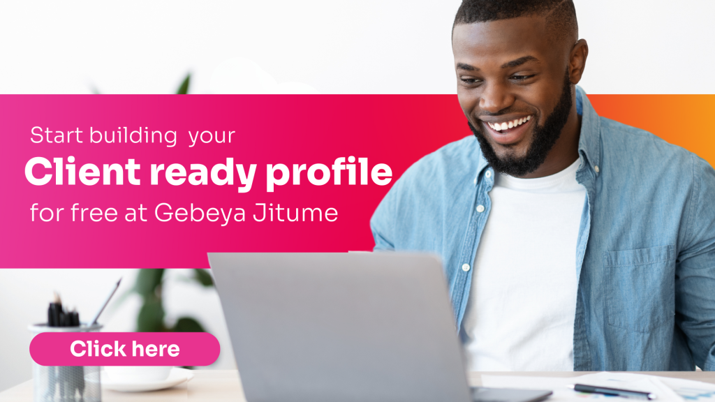 Freelancer creating a client-ready profile on Gebeya Jitume to grow a small business in Kenya